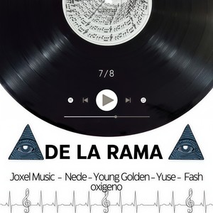 De La Rama (Explicit)