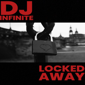 Locked Away (Explicit)