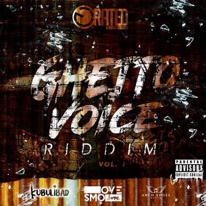 Ghetto Voice Riddim, Vol. 1 (Explicit)