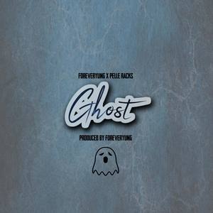 Ghost (feat. Pelle Racks) [Explicit]