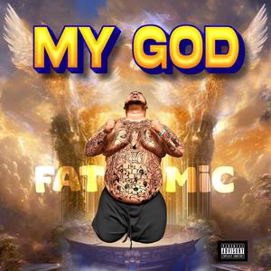 My God (Explicit)