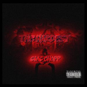 THE HARDEST (Explicit)