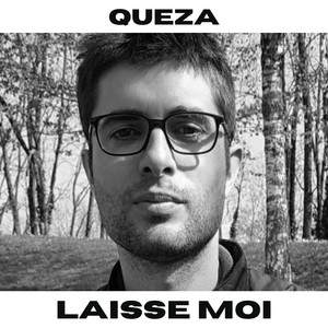 Laisse-moi (Un homme normal)