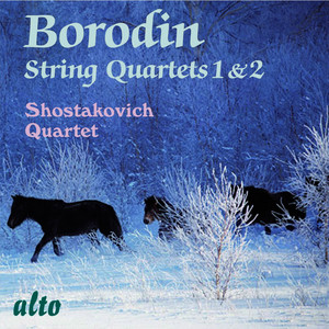 Borodin String Quartets Nos. 1 & 2