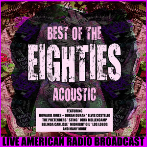 Best of the 80's Acoustic (Live)