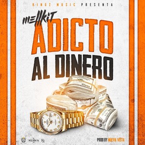 Adicto al Dinero (Explicit)