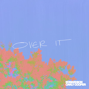 Over It