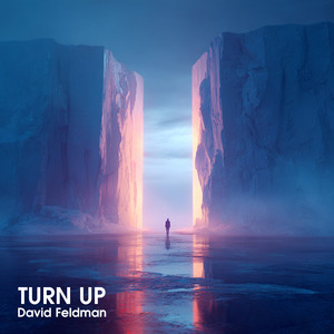 Turn Up (Explicit)