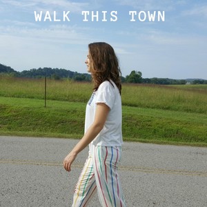 Walk This Town