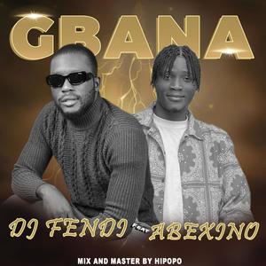 GBANA (feat. Abexino)