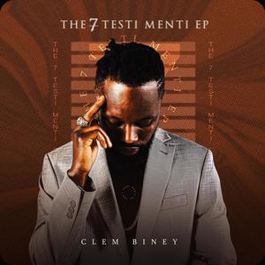 The 7 TESTI MENTI (Explicit)