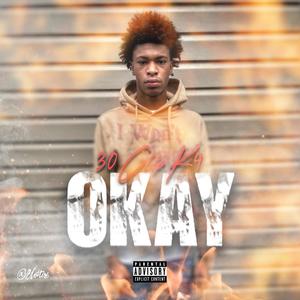 Okay (Explicit)