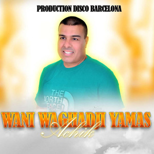 Wani Waghadji Yamas