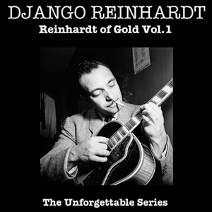 Reinhardt Of Gold, Vol. 1