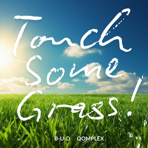 Touch Some Grass