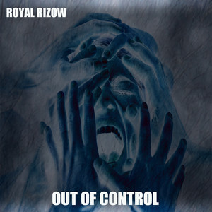 Out of Control (Explicit)