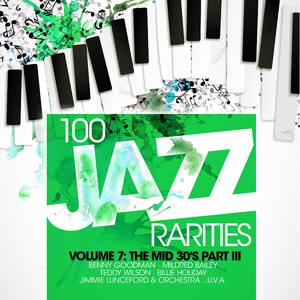 100 Jazz Rarities Vol. 7 - the Mid 30's Part III