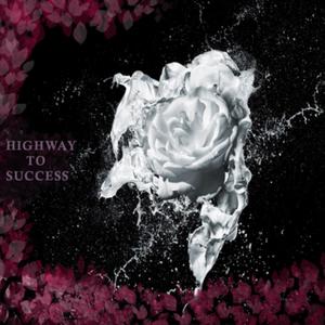 Highway To Success (feat. Lil Villain) (Explicit)