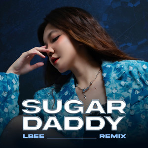 Sugar Daddy (Trap Version)