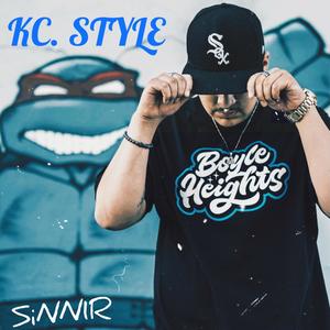 KC. STYLE (Explicit)