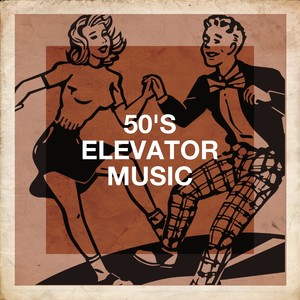 50's Elevator Music