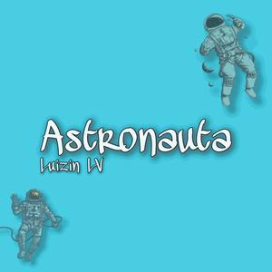 Astronauta (Explicit)