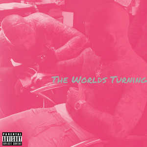 Worlds Turning (Explicit)
