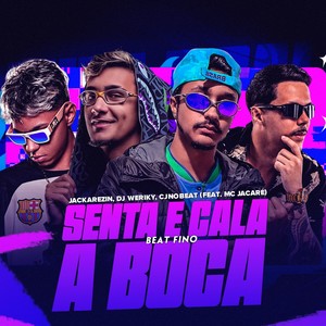Senta e Cala a Boca (Beat Fino|Explicit)