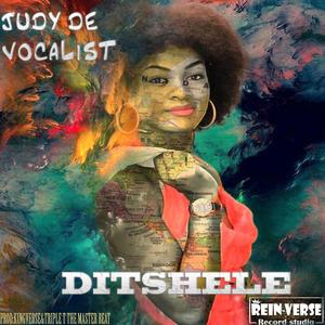 DITSHELE (feat. Master Beat Tripple T & Kingverse SA)