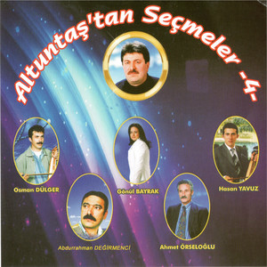 Altuntaş'tan Seçmeler 4