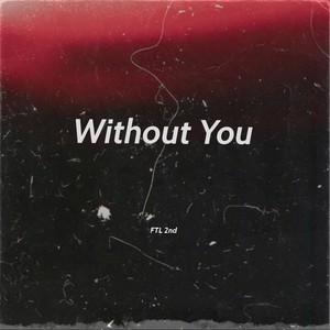 Without You