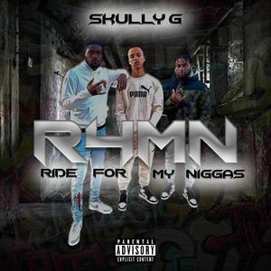Ride 4 My Niggas(R4MN) (Explicit)