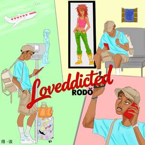 Loveddicted