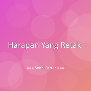 Harapan Yang Retak