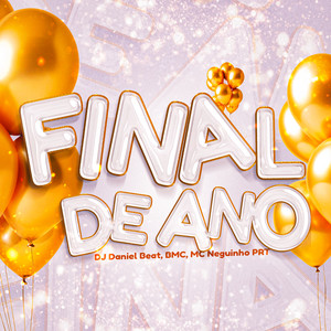 Final de Ano (Explicit)