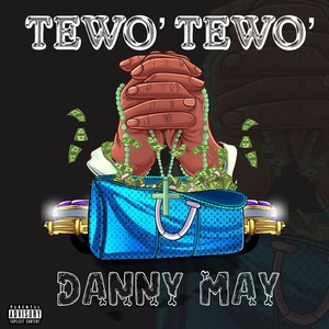 Tewo'tewo' (Explicit)