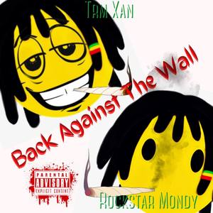 Back Against The Wall (Explicit)