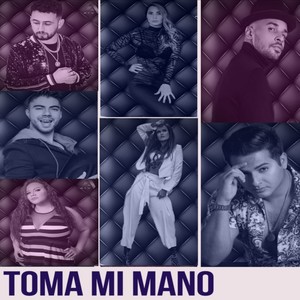 toma mi mano (Remix)