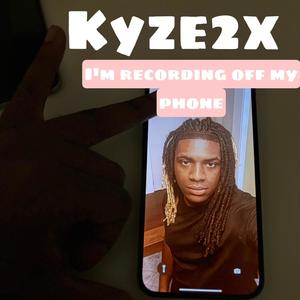 Im recording off my phone (Explicit)