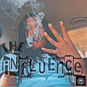 The Influence (Explicit)