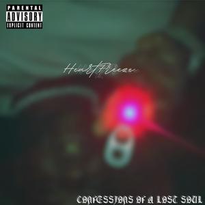 HeartFreeze: Confessions of a Lost Soul (Explicit)