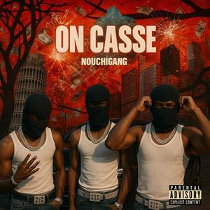 ON CASSE (Explicit)