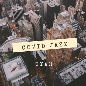 COVID JAZZ