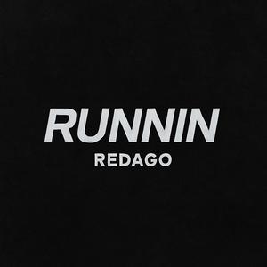 Runnin' (Explicit)