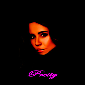 Pretty