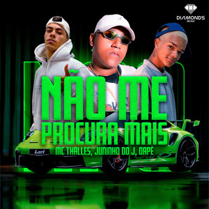 Não Me Procura Mais (Explicit)