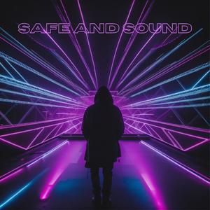 SAFE AND SOUND