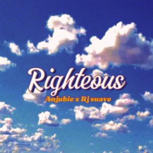 Righteous (feat. Rj Suave) (Explicit)