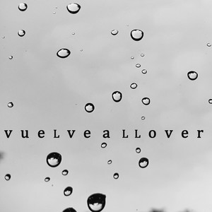 Vuelve a Llover