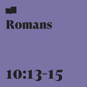 Romans 10:13-15 (feat. Jaime Cochran)